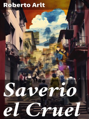 cover image of Saverio el Cruel